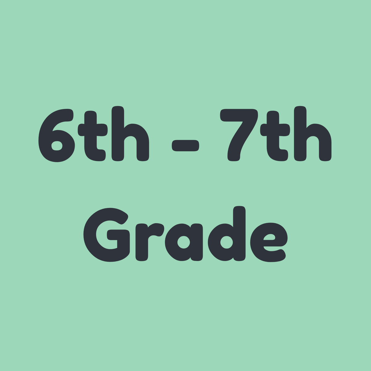 6th-7th Grade