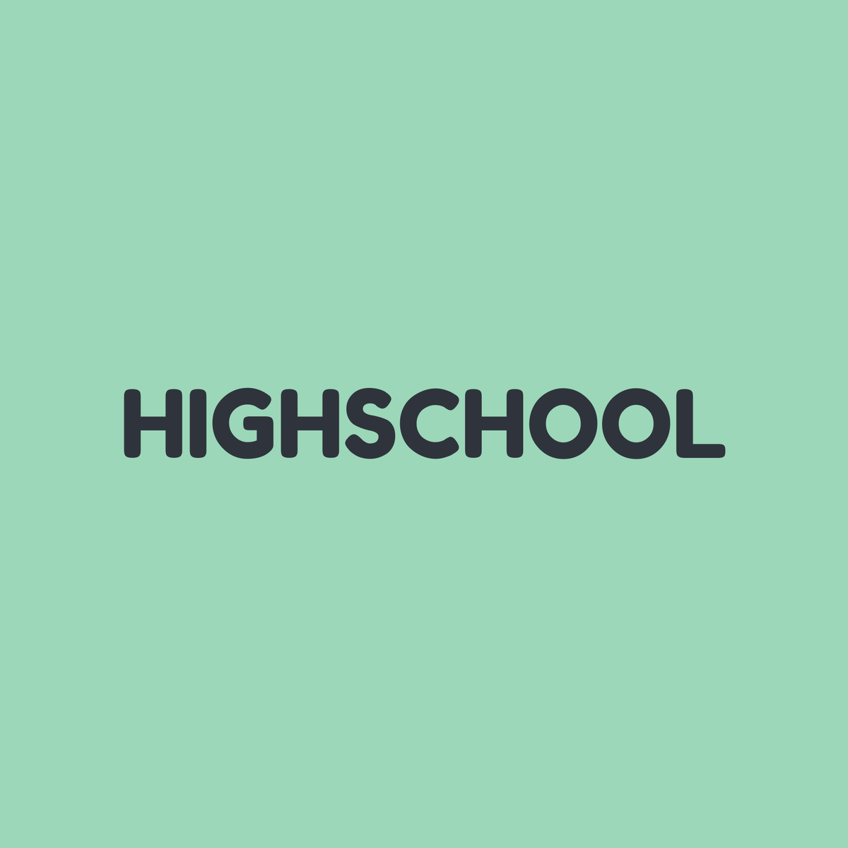 High School