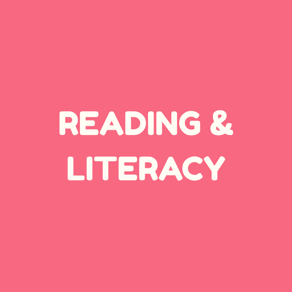 Reading & Literacy