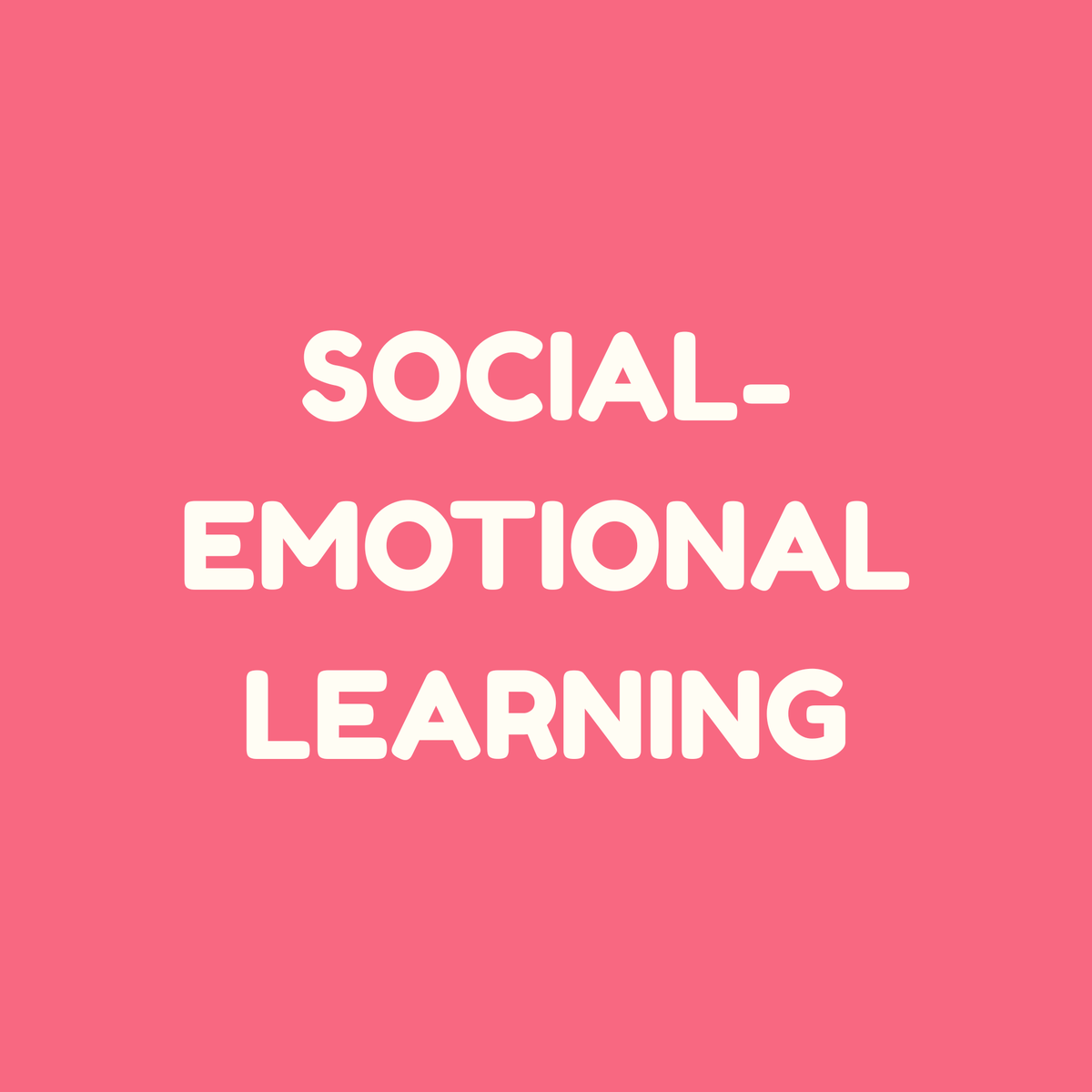 Social-Emotional Learning