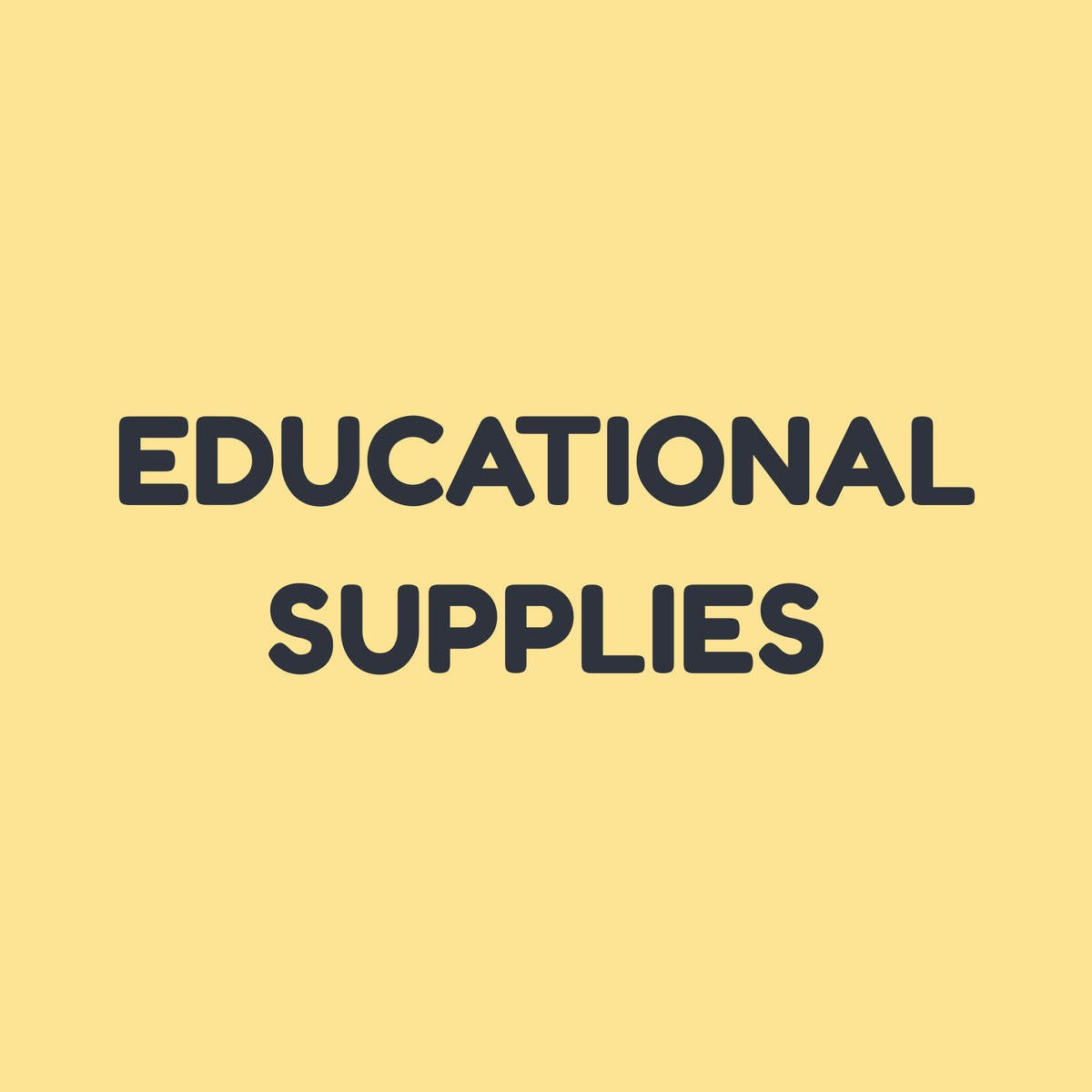 Educational Supplies