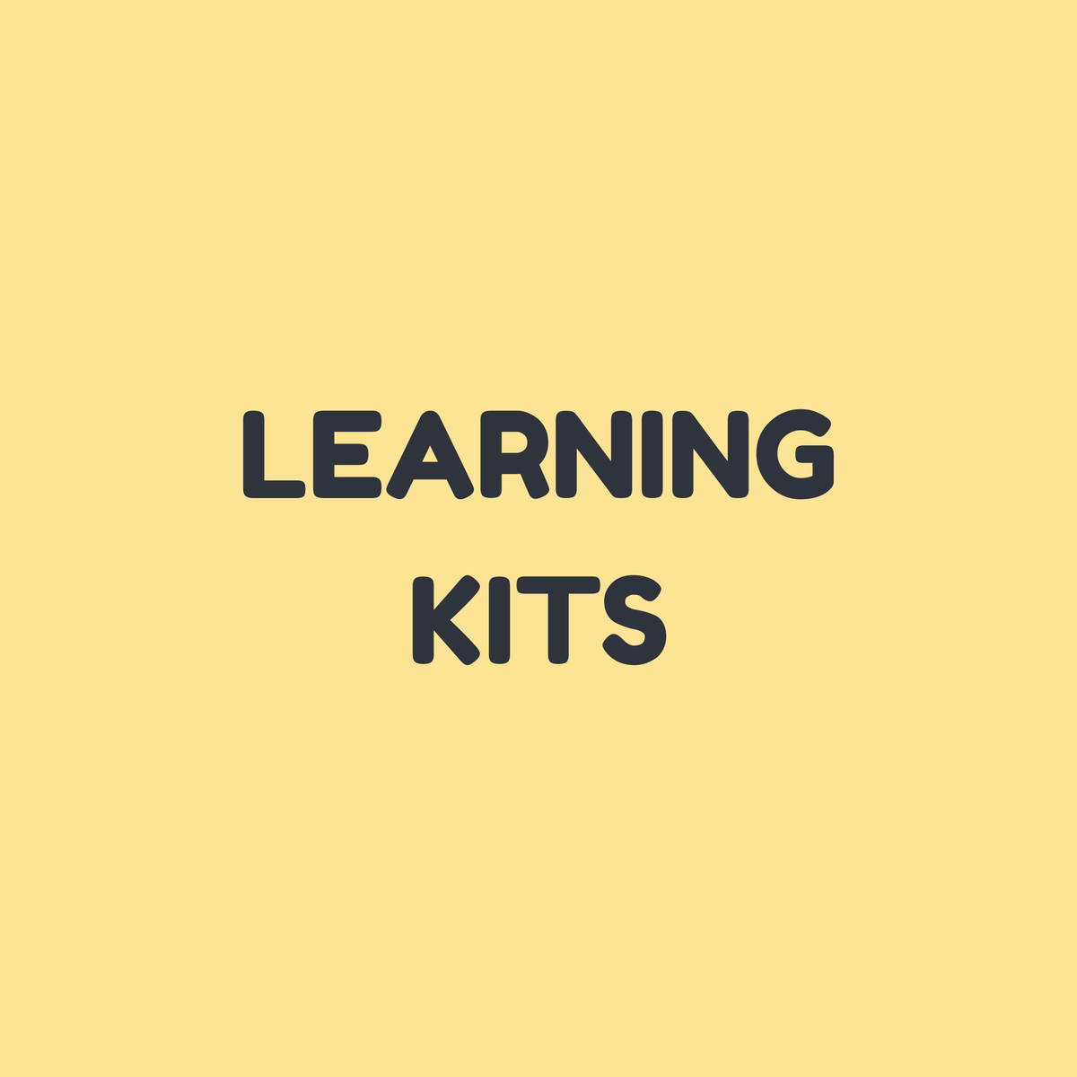 Learning Kits