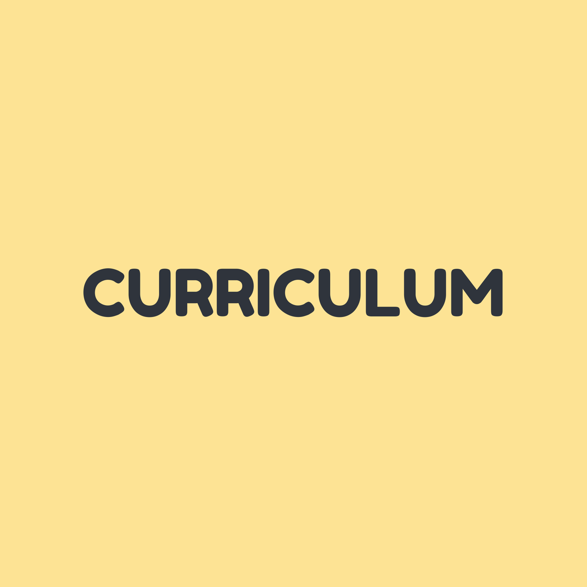 Curriculum