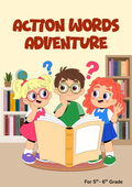 Action Words Adventure Activity Pack (Grades 5-6) | Middle School Verb Tenses & Modals Worksheets