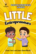 Little Entrepreneurs Workbook | Homeschooling Entrepreneurship Care Series