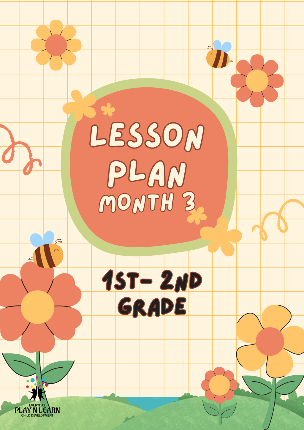 1st–2nd Grade- Lesson Plan: Learning & Teaching (Month 3) | Everyday Play N Learn Curriculum Series