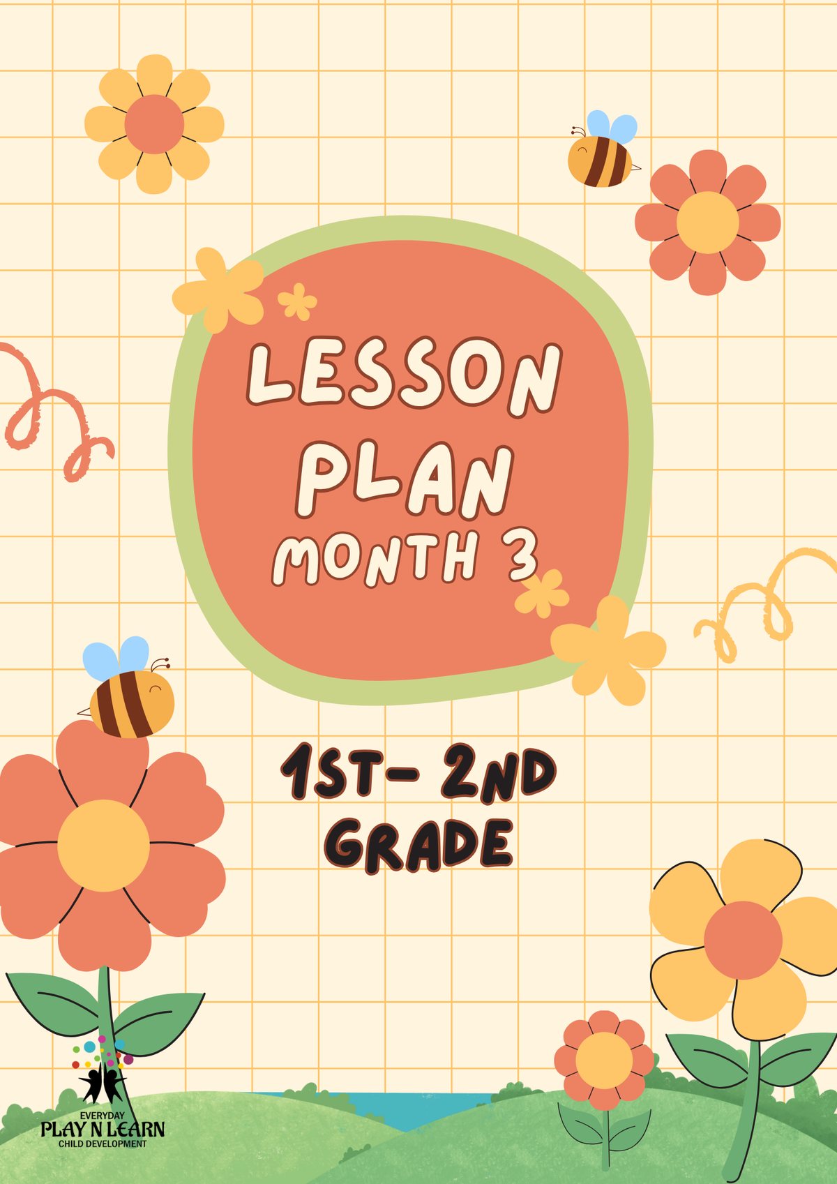 1st–2nd Grade- Lesson Plan: Learning & Teaching (Month 3) | Everyday Play N Learn Curriculum Series