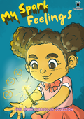 My Spark Feelings Book: Emotional Regulation & Activity Workbook | EPNL Spark Curriculum Collection