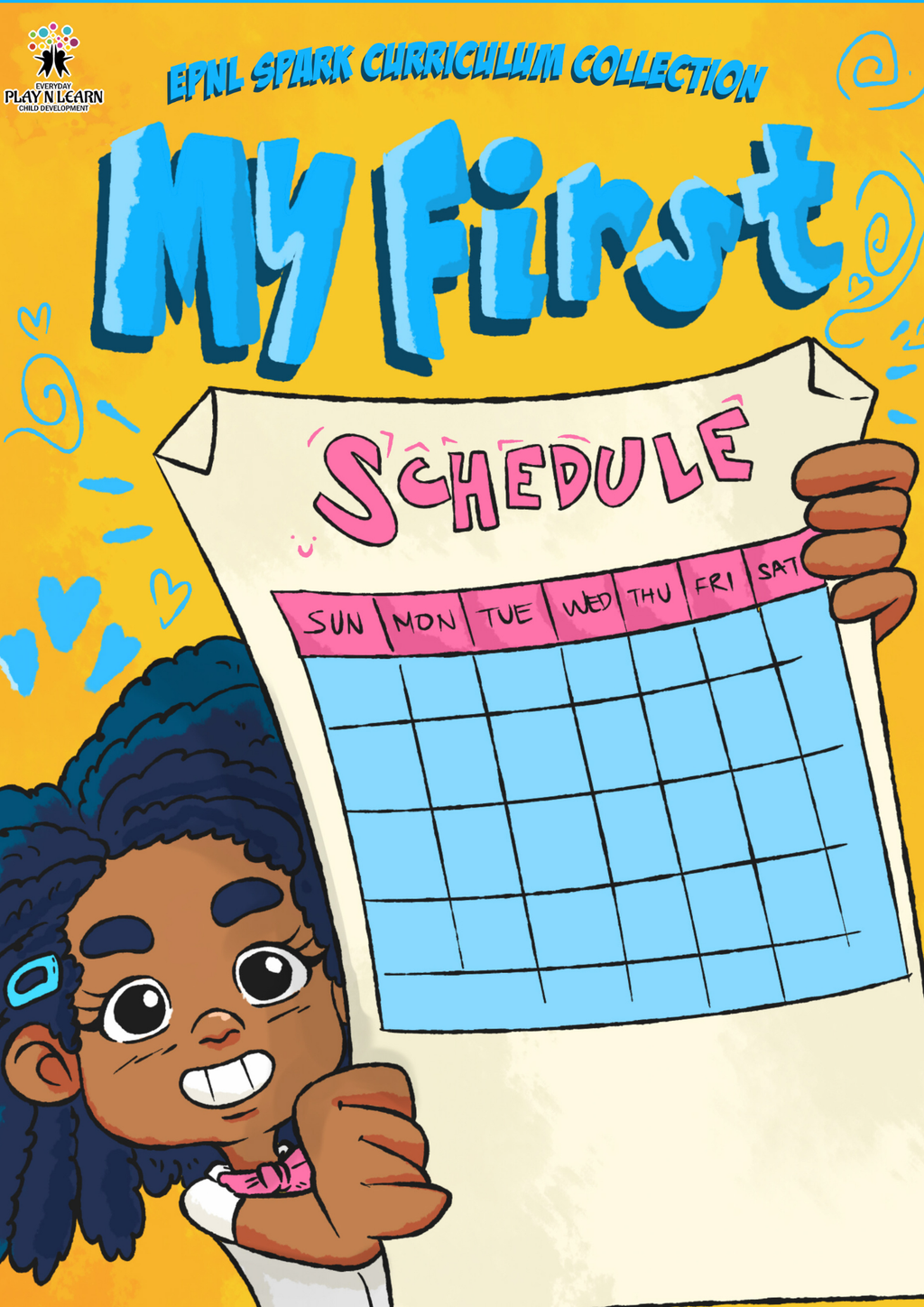 My First Visual Schedule: Early Childhood Routine Guide & Activity Workbook | EPNL Spark Curriculum Collection