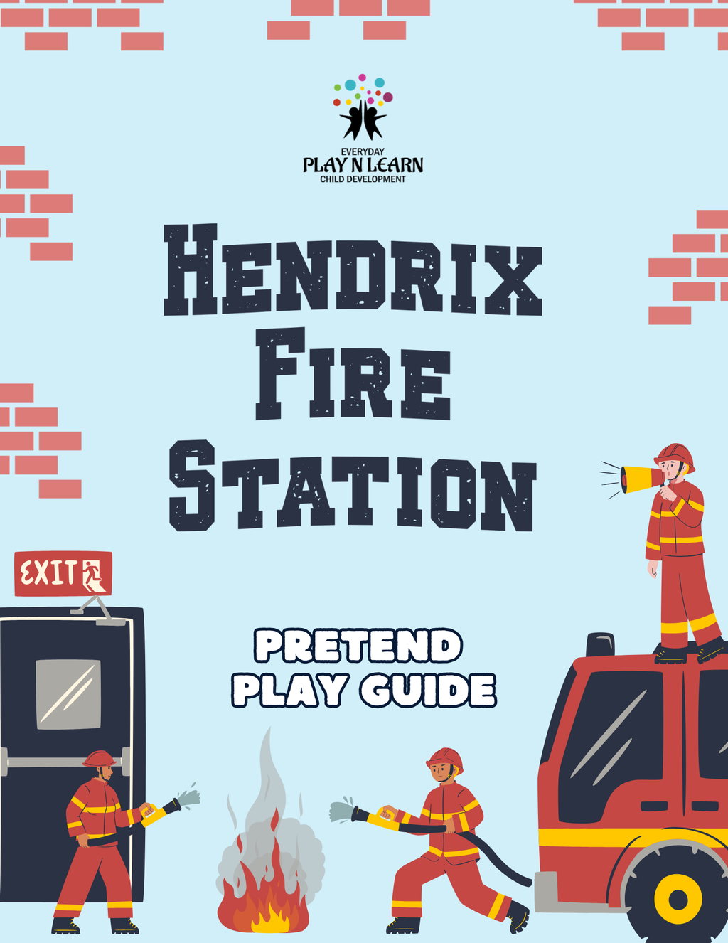 Hendrix Fire Station: Pretend Play Guide & Activity Workbook | Pretend Play Series