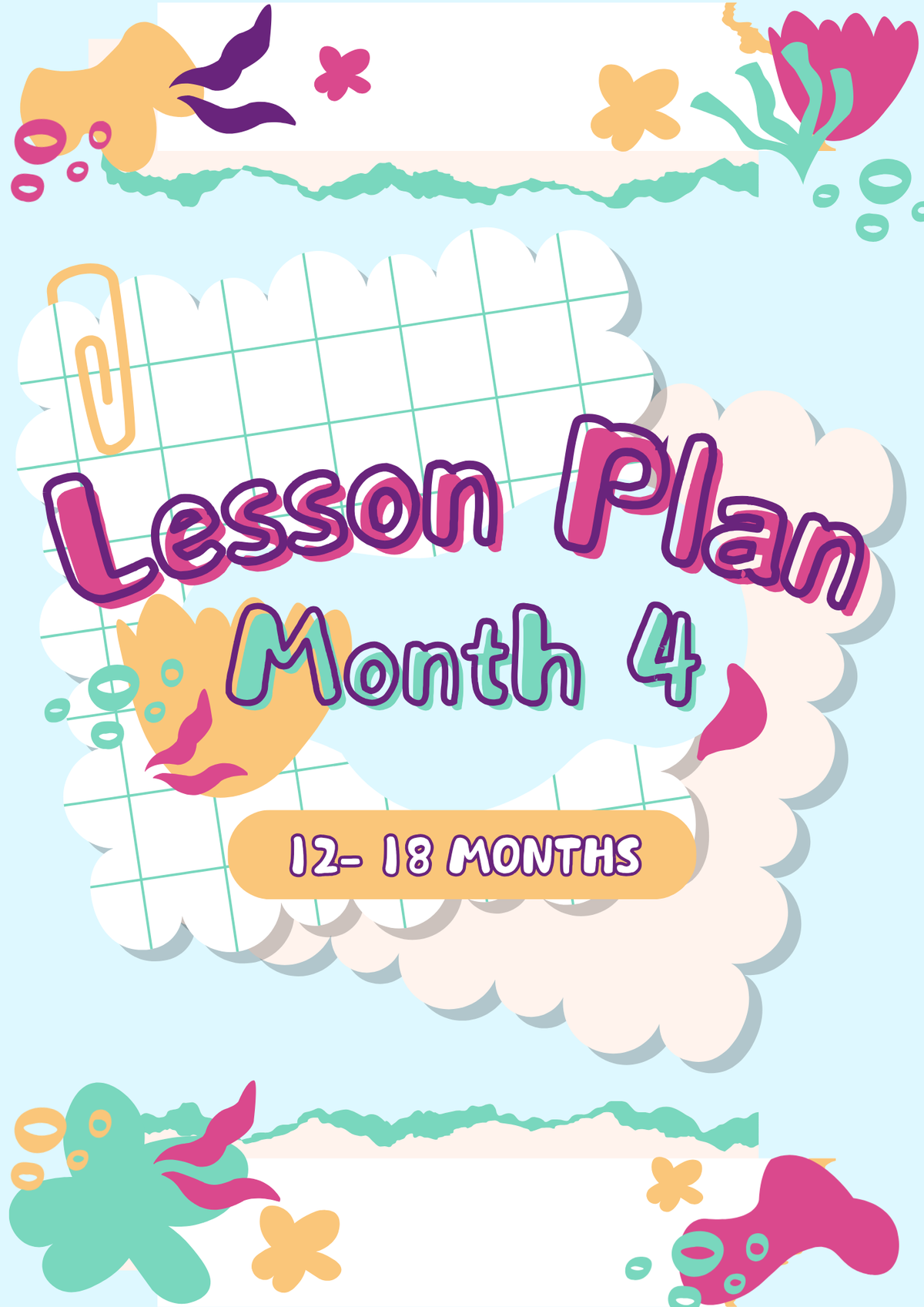 12–18 Months: Lesson Plan: Color & Create (Month 4) | Everyday Play N Learn Curriculum Series