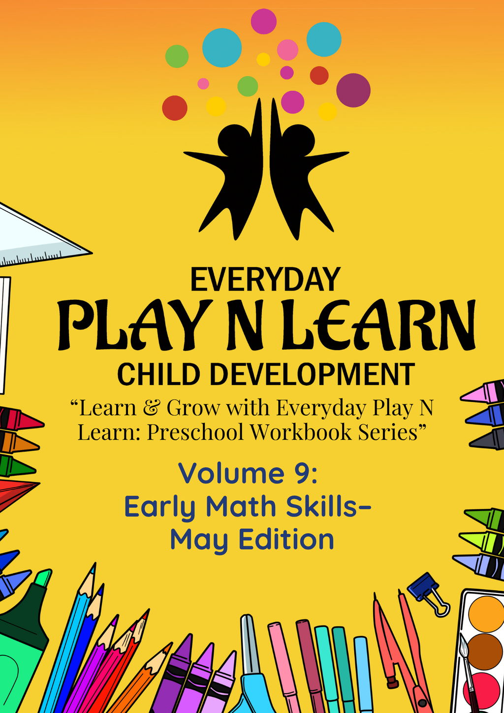 Preschool Month 9: Early Math Skills Activity Pack (Pre-K3 & Pre-K4) | Comprehensive Curriculum