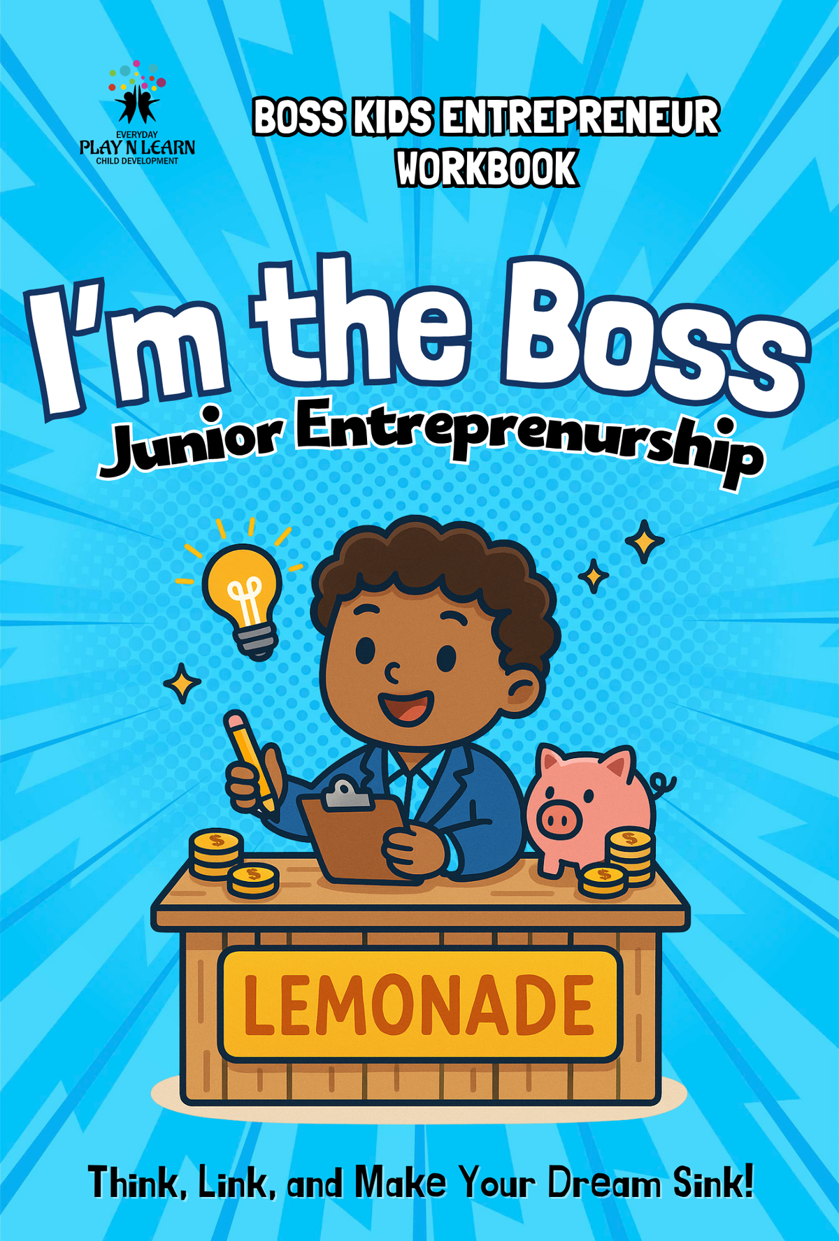 I'm the Boss: Junior Entrepreneurship Workbook | Homeschooling Entrepreneurship Series