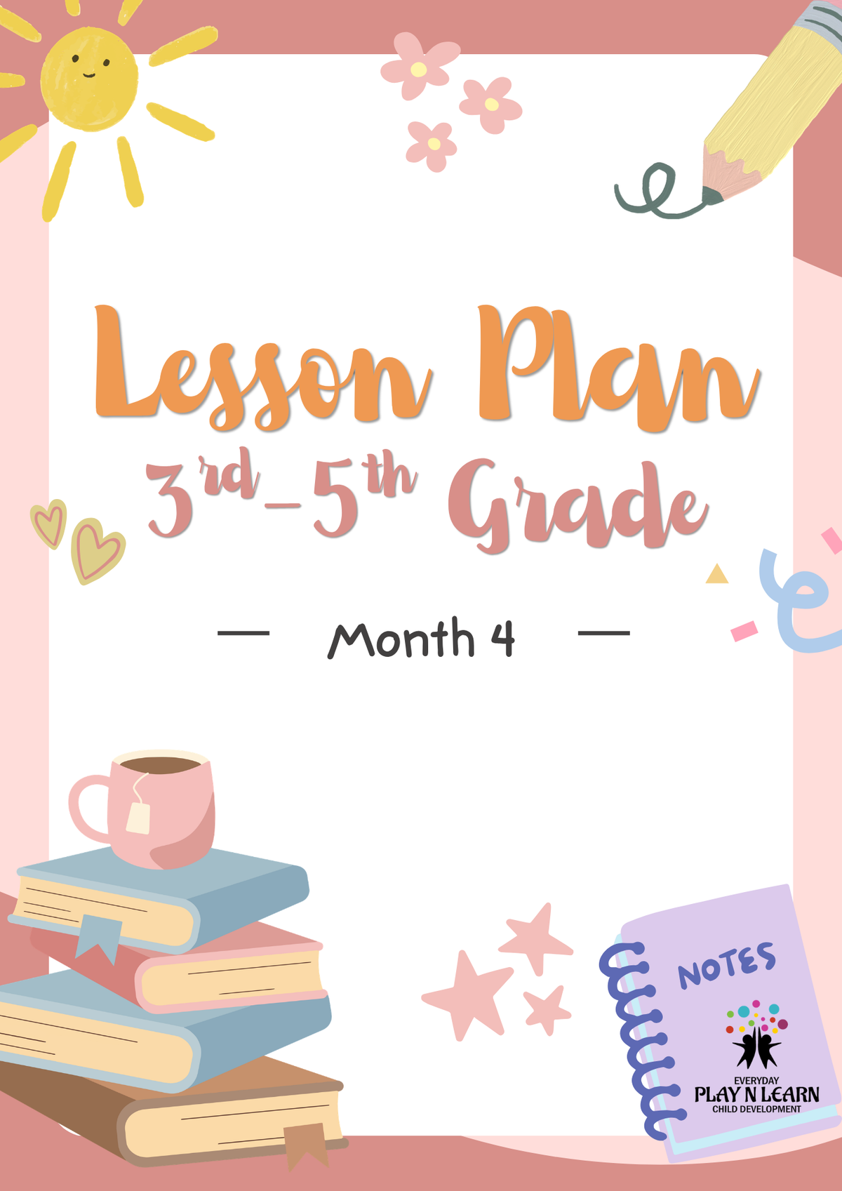 3rd–5th Grade: Lesson Plan: Seasons & Global Celebrations (Month 4) | Everyday Play N Learn Curriculum Series