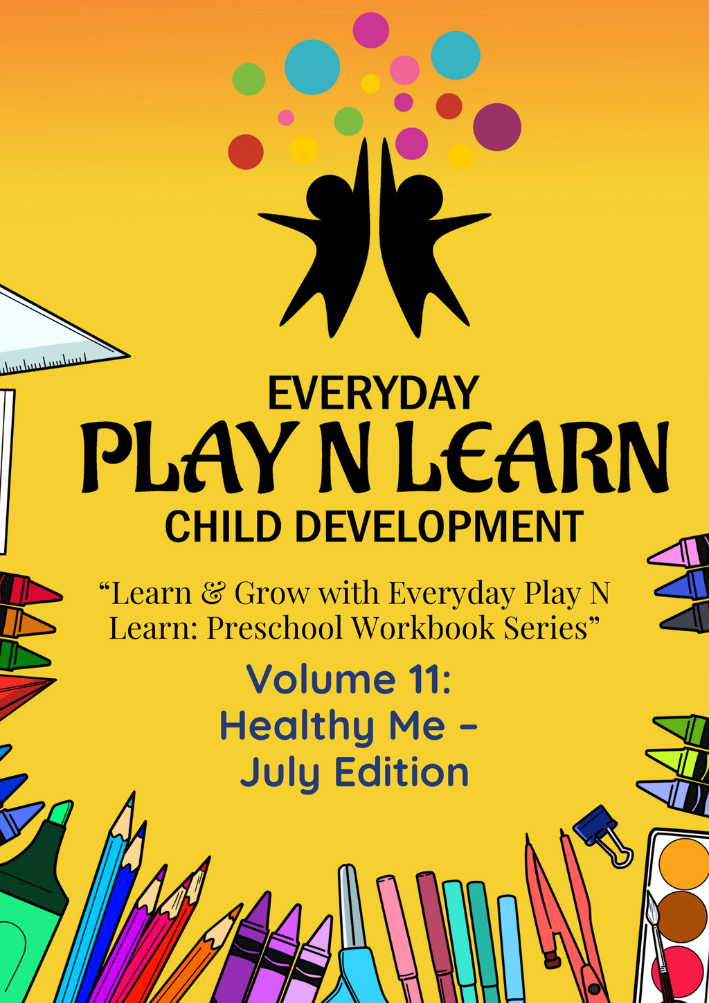 Preschool Workbook Month 11: Healthy Me (Pre-K3 & Pre-K4) | July Comprehensive Curriculum