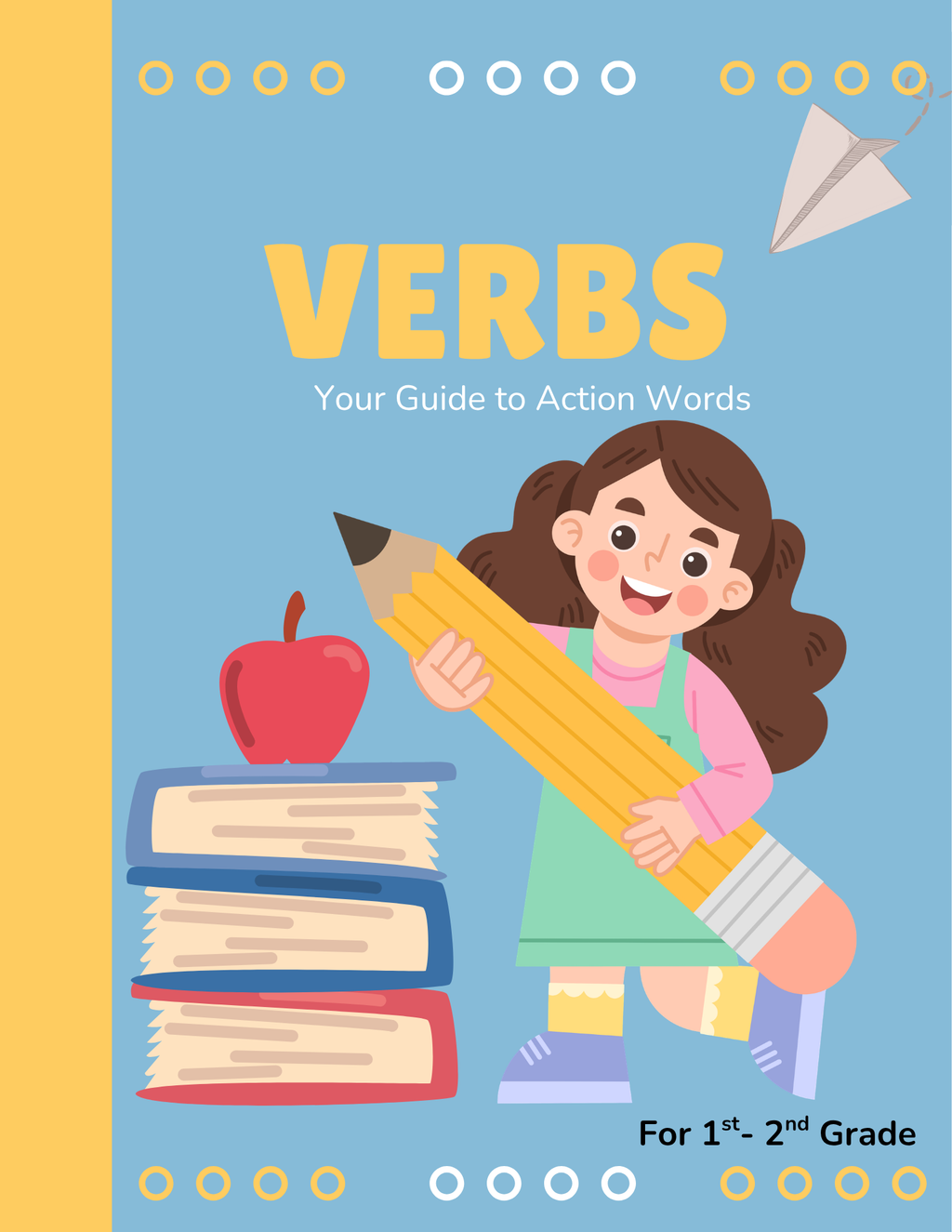 Verbs (1st-2nd Grade): Your Guide to Action Words Supplemental Activity Unit (Sample) | Everyday Play N Learn Curriculum Series
