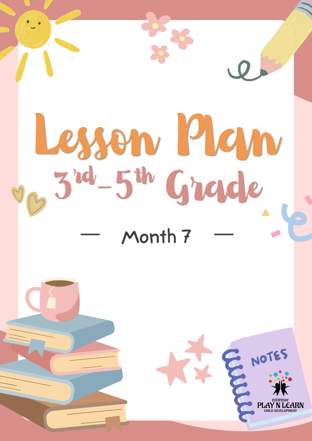 3rd–5th Grade: Lesson Plan: From Seed to Supper (Month 7) | Everyday Play N Learn Curriculum Series