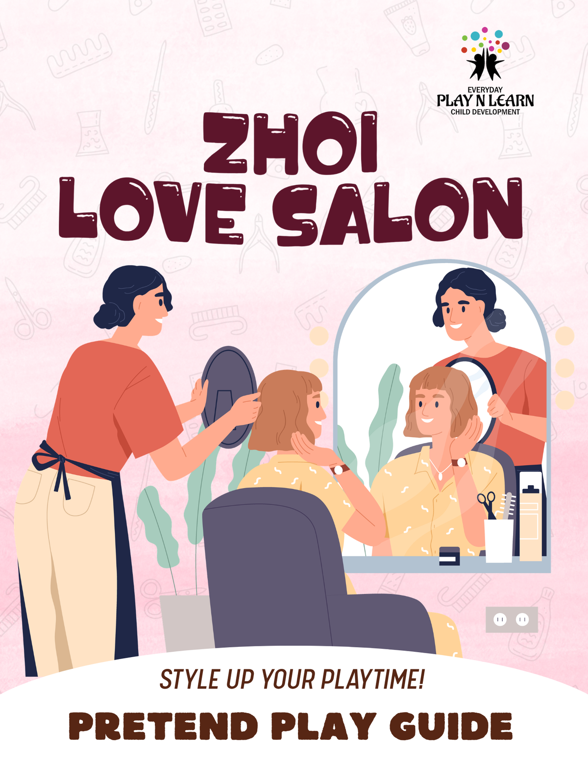 Zhoi Love Salon: Pretend Play Guide & Activity Workbook | Pretend Play Series