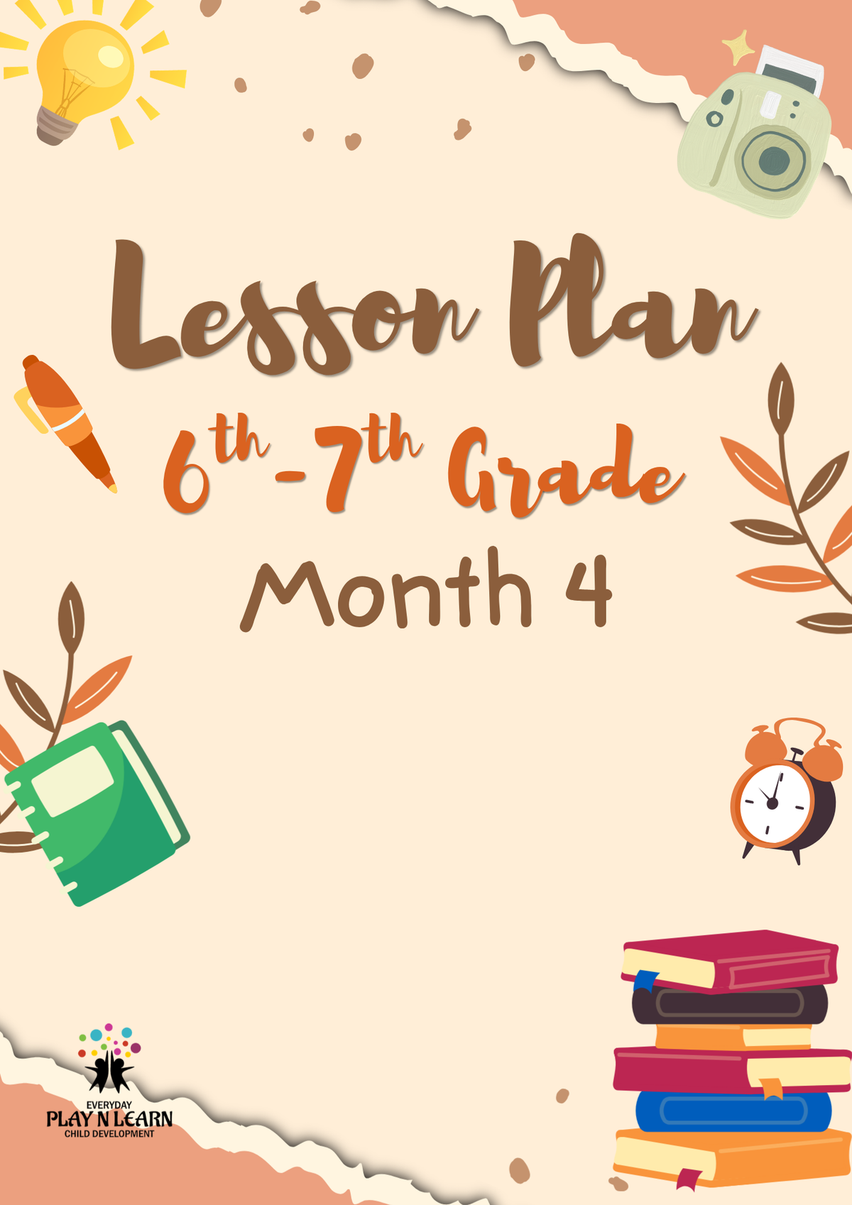 6th–7th Grade; Lesson Plan: Government & Leadership (Month 4) | Everyday Play N Learn Curriculum Series