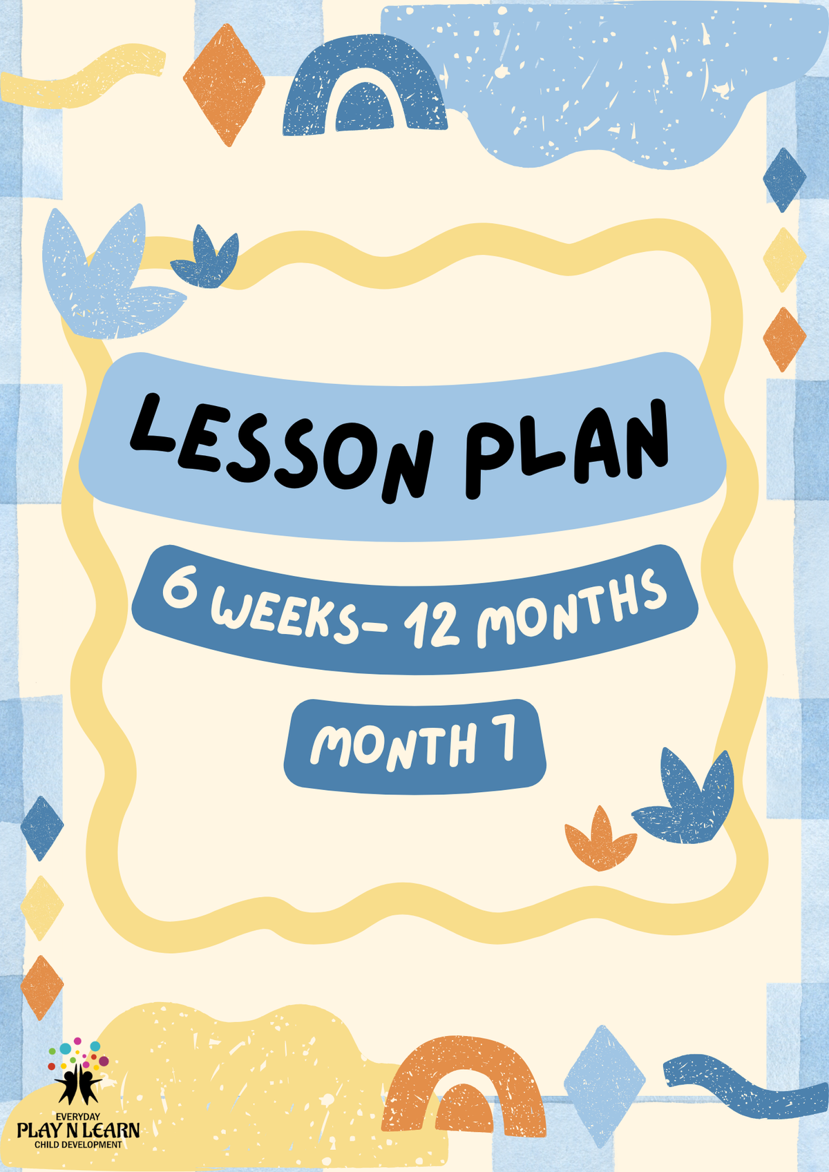 6 Weeks–12 Months:  Lesson Plan: Exploring Hands (Month 7 ) | Everyday Play N Learn Curriculum Series