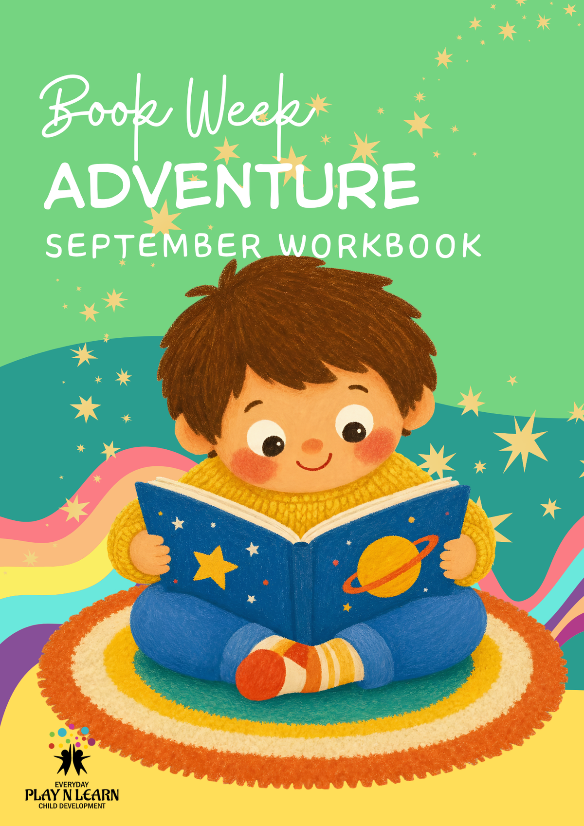 Book Week Adventure (September Workbook): Two-Year-Old Toddler Activity Book | Everyday Play N Learn Series