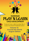 Preschool: Around the World – August Edition | Ages 3-5